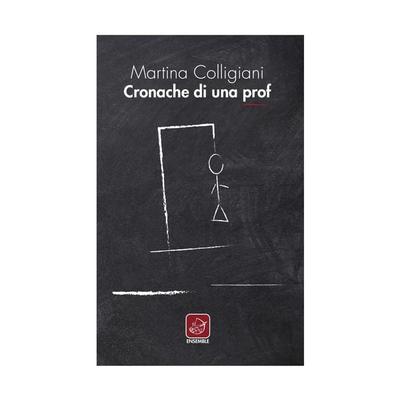 Cronache di una prof - , Audio, 9791255712855