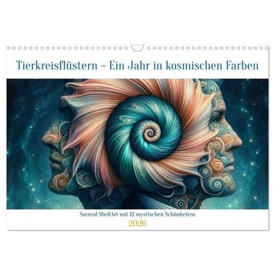 Tierkreisflüstern – Ein Jahr in kosmischen Farben (Wandkalender 2026 DIN A3 quer), CALVENDO Monatskalender