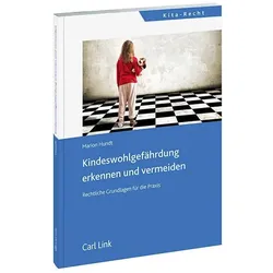 Kindeswohlgefährdung erkennen und vermeiden, Fachbücher von Marion Hundt