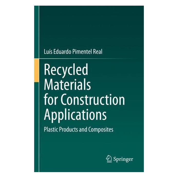 Springer Recycled Materials for Construction Applications (Englisch, Softcover, Luís Eduardo Pimentel Real) (56976229)