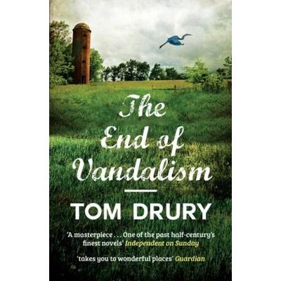 End of Vandalism, Taschenbuch von Tom Drury, Old Street Publishing, 978-1-910400-29-6