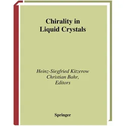 Chirality in Liquid Crystals, Fachbücher von Christian Bahr, Heinz Kitzerow