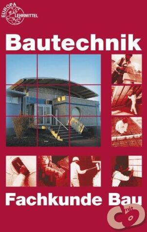 Falk Ballay - Fachkunde Bau: Für Maurer/Maurerinnen, Beton- und Stahlbetonbauer/Beton- und Stahlbetonbauerinnen, Zimmerer/Zimmerinnen und Bauzeichner/Bauzeichnerinnen - Preis vom 09.10.2026 07:28:09 h