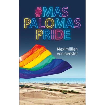 & MaspalomasPride, Taschenbuch von Maximillian Genster, BoD – Books on Demand, 978-3-7597-6836-0