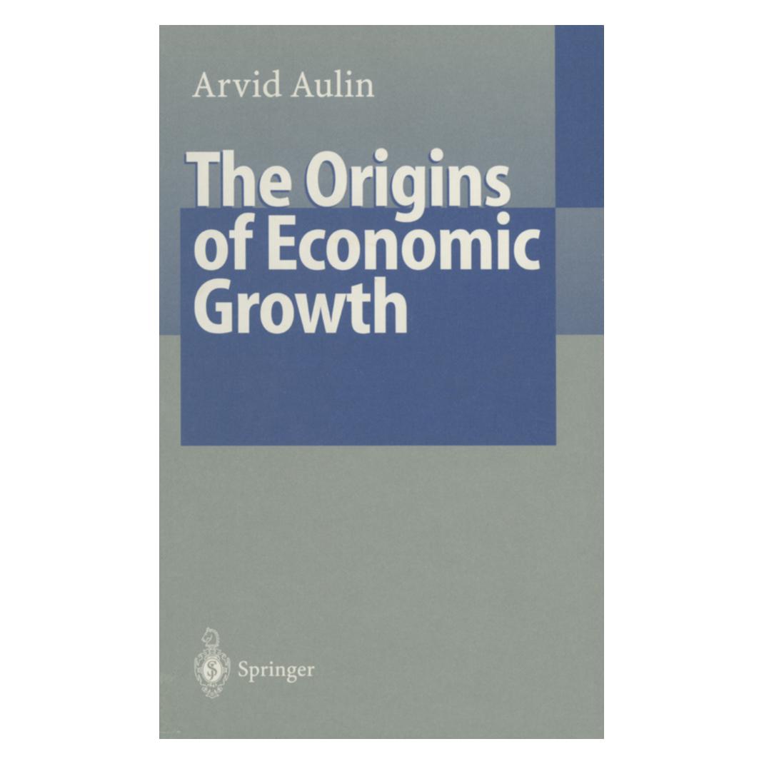 Springer The Origins of Economic Growth (Englisch, Softcover, Arvid Aulin) (55507190)