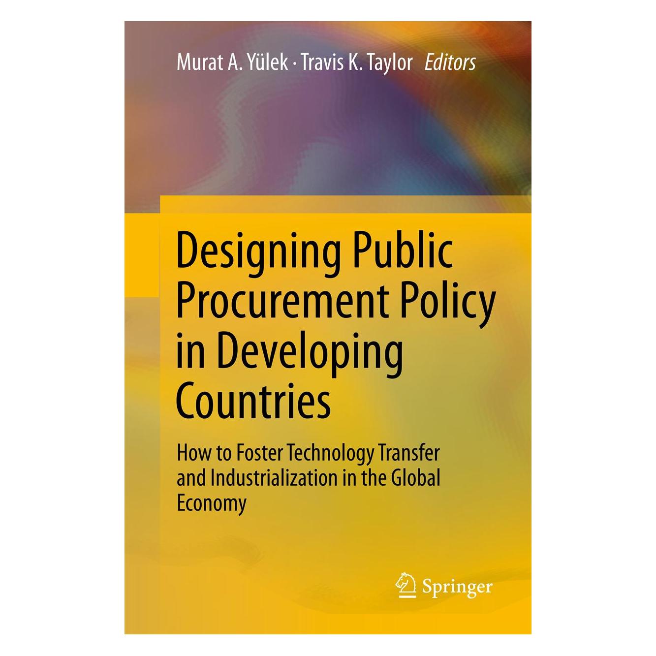Springer Designing Public Procurement Policy in Developing Countries (Englisch, Softcover, Murat A. Yülek, Travis K. Taylor) (55549330)