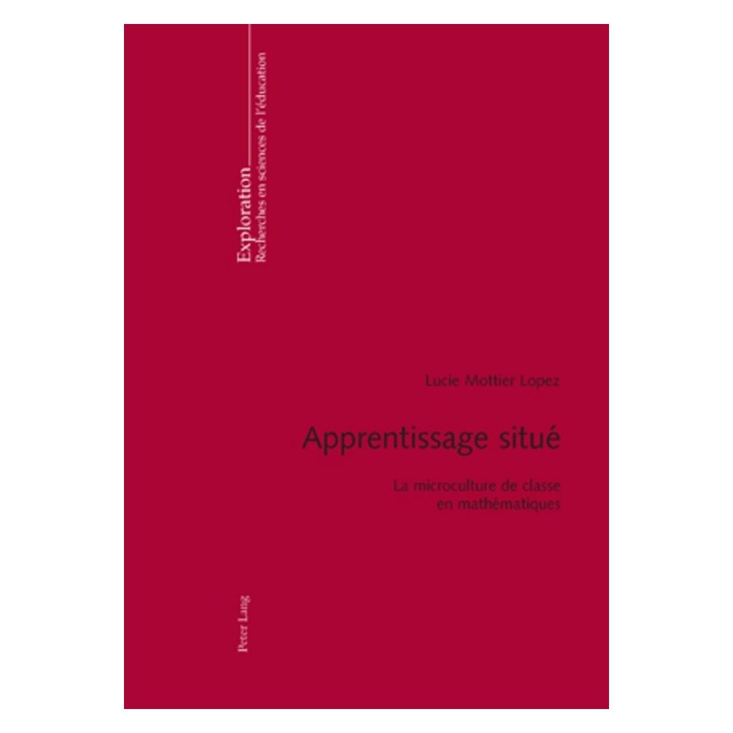 Peter Lang Apprentissage situé (Französisch, Softcover, Lucie Mottier Lopez) (56025675)