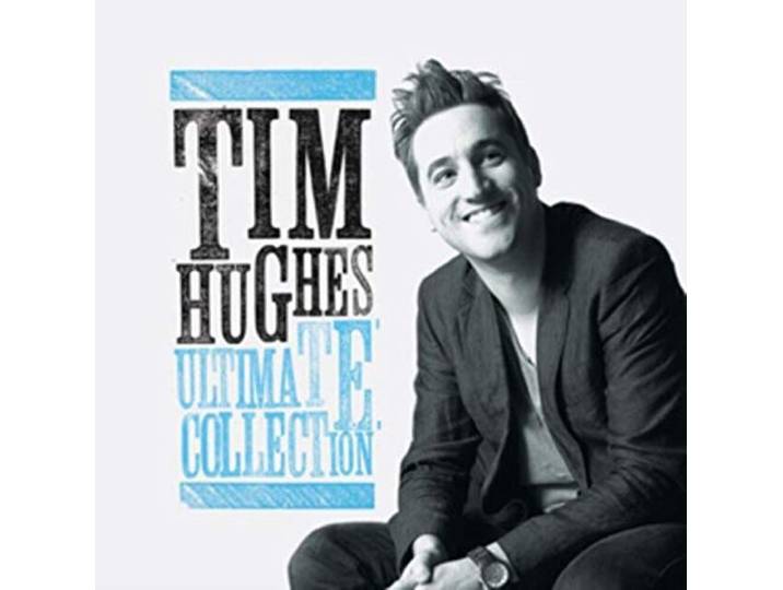 Tim Hughes - Ultimate Collection