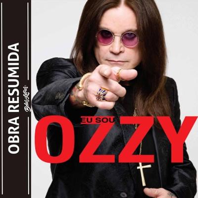 Eu sou Ozzy (resumo) - Ozzy Osbourne, Audio, 4066339681378