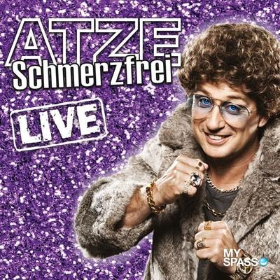 Atze Schröder Live - Schmerzfrei - Atze Schröder, Audio, 4251625975099