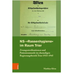 NS-'Rassenhygiene' im Raum Trier, Fachbücher von Matthias Klein