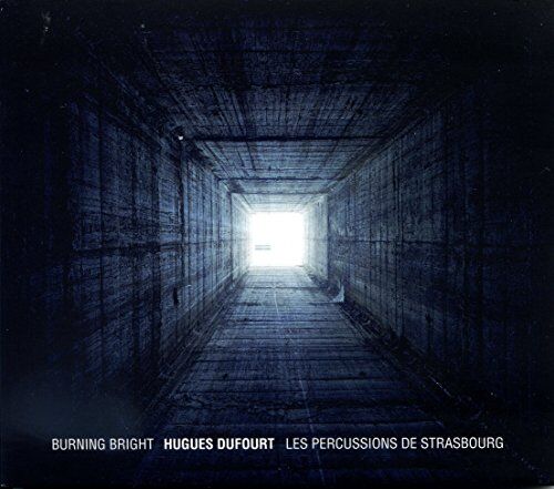 Les Percussions de Strasbourg - Burning Bright - Preis vom 09.10.2026 07:28:09 h
