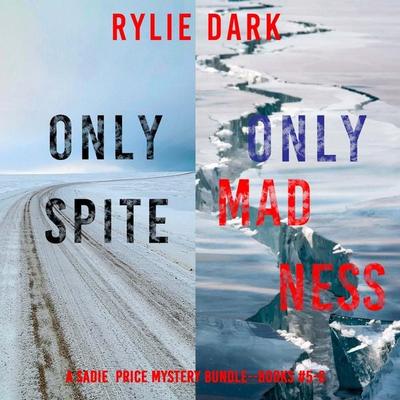 A Sadie Price FBI Suspense Thriller Bundle: Only Spite ( & 5) and Only Madness ( & 6) - Morgan Rice, Audio, 9798341586789