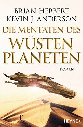 Brian Herbert - Die Mentaten des Wüstenplaneten: Roman (Der Wüstenplanet - Great Schools of Dune, Band 2) - Preis vom 19.10.2026 19:33:35 h