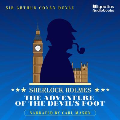 The Adventure of the Devil's Foot - Arthur Conan Doyle, Audio, 9783991677673