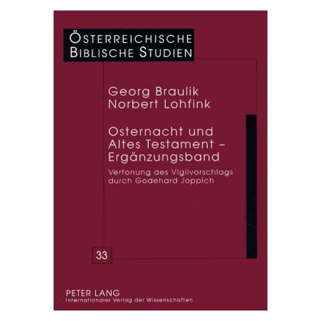 Peter Lang Osternacht und Altes Testament - Ergänzungsband (Deutsch, Softcover, Georg Braulik) (56032131)