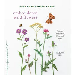 Embroidered Wild Flowers, Sachbücher von Kazuko Aoki