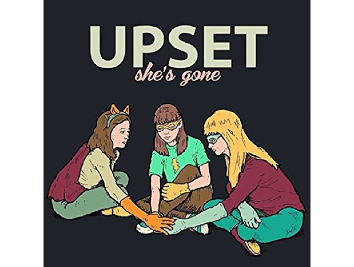 Upset - She's Gone