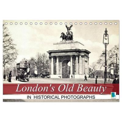 London's Old Beauty on historical photographs (Desk Calendar 2027 DIN A5 landscape), CALVENDO 12 Month DeskCalendar