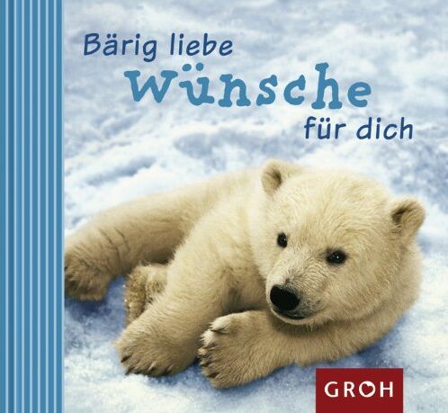 Dorothée Bleker - Bärig liebe Wünsche für dich - Preis vom 12.10.2026 11:37:12 h