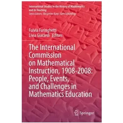 The International Commission on Mathematical Instruction, 1908-2008: People, Events, and Challenges, Fachbücher von Fulvia Furinghetti