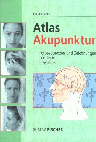 Claudia Focks - Atlas Akupunktur - Preis vom 11.10.2026 03:10:56 h