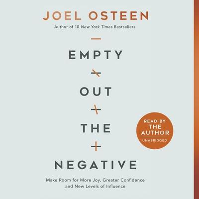 Empty Out the Negative - Joel Osteen, CD, 9781549161155