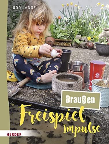 Udo Lange - Freispiel-Impulse: für draußen - Preis vom 18.10.2026 19:22:15 h