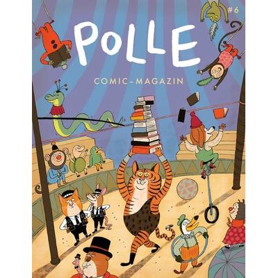POLLE & 6: Kindercomic-Magazin, Taschenbuch von Tor Freeman,Mawil,Brecht Evens,Thomas Wellmann,Thijs Desmet, Péridot, 978-3-9822850-3-0