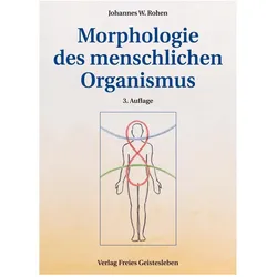 Morphologie des menschlichen Organismus, Fachbücher von Johannes W. Rohen