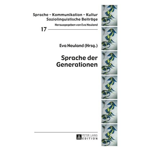 Peter Lang Sprache der Generationen (Deutsch, Hardcover) (7213319)