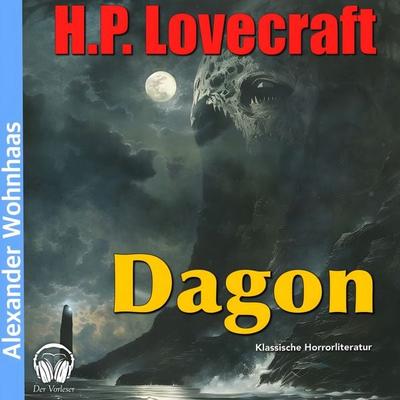 Dagon - Howard Phillips Lovecraft, Audio, 4056813896756