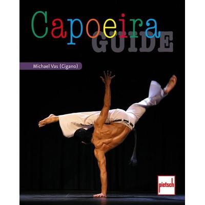 Capoeira Guide, Taschenbuch von Michael Vas, Motorbuch Verlag, 978-3-613-50781-4