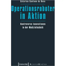 Operationsroboter in Aktion, Fachbücher von Catarina Caetano da Rosa