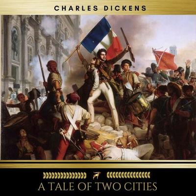 A Tale of Two Cities - Charles Dickens, Audio, 9782378981556