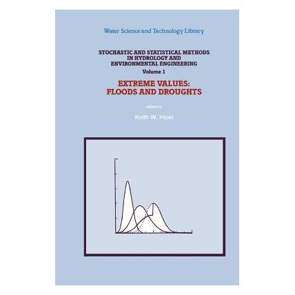Springer Stochastic and Statistical Methods in Hydrology and Environmental Engineering (Englisch, Softcover, A. I. McLeod, Keith W. Hipel, Liping Fang, U. S. Panu, Vijay P. Singh) (55379276)