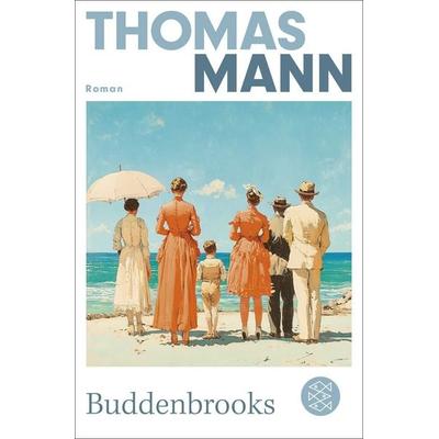 Buddenbrooks, Taschenbuch von Thomas Mann, Fischer Taschenbuch Verlag