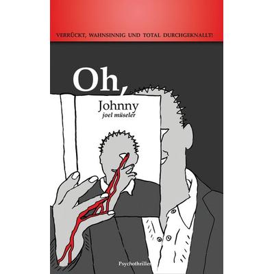 Oh, Johnny, Taschenbuch von Joel Müseler, BoD – Books on Demand, 978-3-7392-4893-6