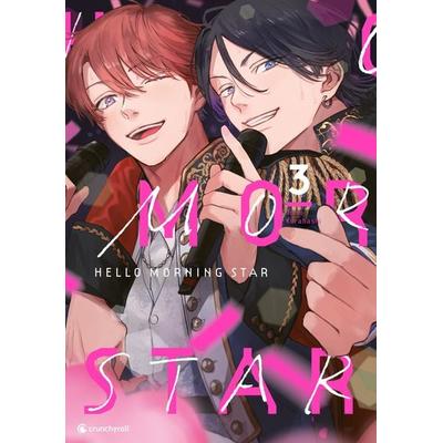 Hello Morning Star – Band 3 (Finale), Taschenbuch von Tomo Kurahashi, Kazé, 978-2-88921-386-3