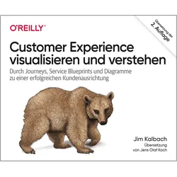 Customer Experience visualisieren und verstehen, Fachbücher von Jim Kalbach