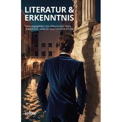 Literatur & Erkenntnis, Taschenbuch von , Kulturverlag Kadmos Berlin, 978-3-86599-606-0