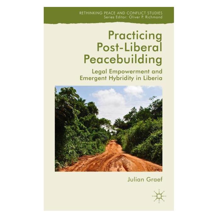 Palgrave Macmillan Uk Graef:Practicing Post-Liberal Peacebuil (Englisch, Hardcover, Julian Graef) (63292142)