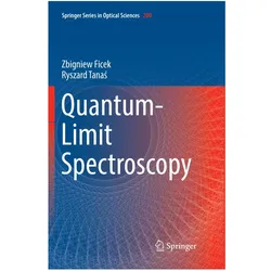 Quantum-Limit Spectroscopy, Fachbücher von Ryszard Tanas, Zbigniew Ficek