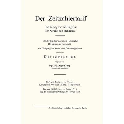 Der Zeitzählertarif, Taschenbuch von August Jung, Springer Berlin, 978-3-642-89912-6
