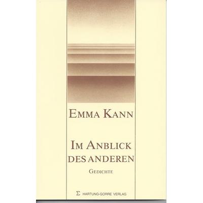 Im Anblick des Anderen, Taschenbuch von Emma Kann, Hartung-Gorre, 978-3-89191-315-4