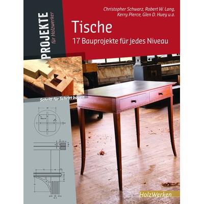 Tische, Gebundene Ausgabe von Christopher Schwarz, Vincentz Network, 978-3-86630-221-1