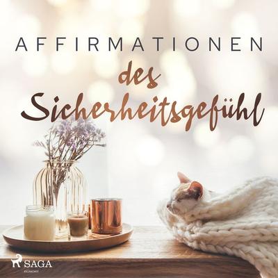 Affirmationen des Sicherheitsgefühl - Maxx Audio, Audio, 9788726522938