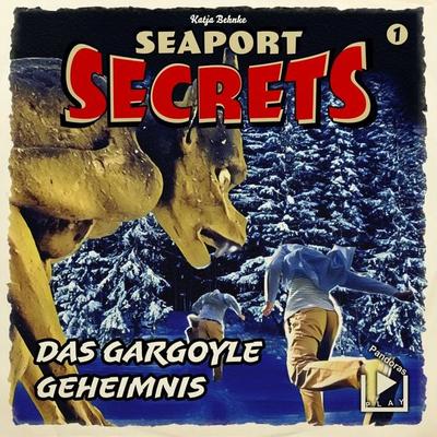 Seaport Secrets 01 – Das Gargoyle Geheimnis - Katja Behnke, Audio, 4064067306778