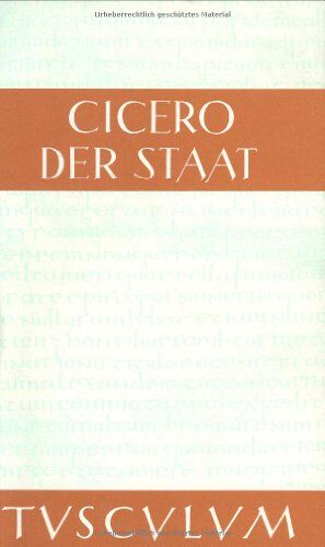 Cicero, Marcus Tullius - Der Staat - Preis vom 13.10.2026 11:25:28 h