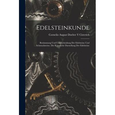Edelsteinkunde, Taschenbuch von Cornelio August Doelter y. Cisterich, Legare Street Press, 978-1-01-649034-4